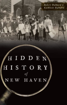 Image for Hidden History of New Haven