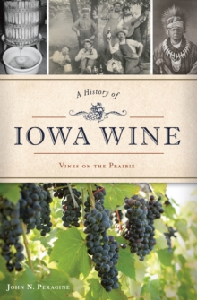 Image for History of Iowa Wine