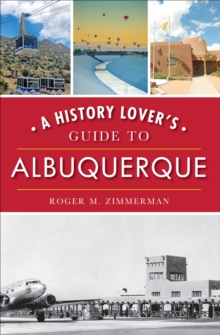 Image for History Lover's Guide to Albuquerque