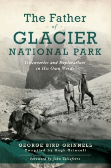 Image for Father of Glacier National Park