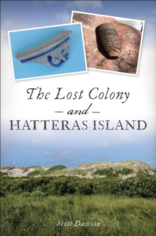 Image for Lost Colony and Hatteras Island