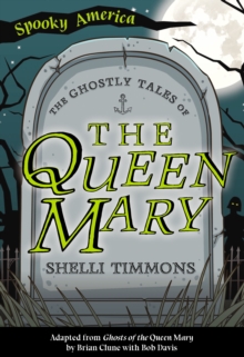 Image for Ghostly Tales of the Queen Mary