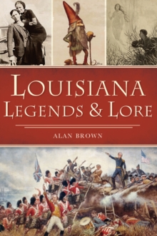 Image for Louisiana Legends & Lore