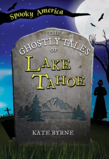 Image for Ghostly Tales of Lake Tahoe