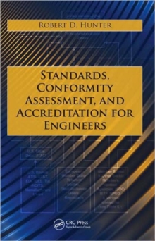 Standards, Conformity Assessment, and Accreditation for Engineers