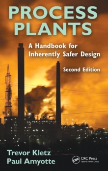 Image for Process plants  : a handbook for inherently safer design