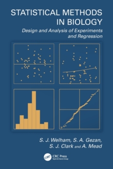 Image for Design of experiments and linear regression in the biological sciences
