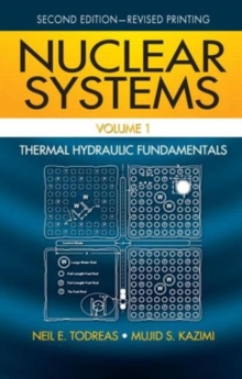 Image for Nuclear systemsVolume 1,: Thermal hydraulic fundamentals