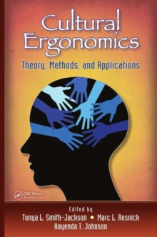 Image for Cultural ergonomics: theory, methods, and applications