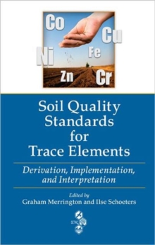 Image for Soil Quality Standards for Trace Elements
