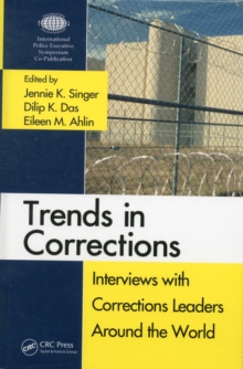 Image for Trends in corrections: interviews with corrections leaders around the world