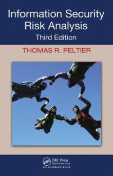 Information Security Risk Analysis, Third Edition
