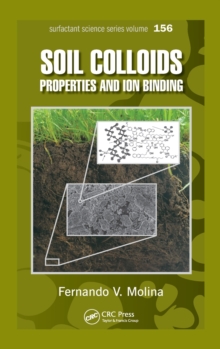 Image for Soil colloids  : properties and ion binding