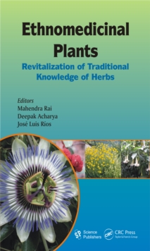 Image for Ethnomedicinal plants: revitalization of traditional knowledge of herbs