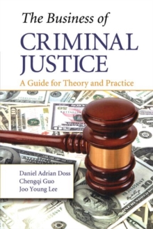 Business of Criminal Justice