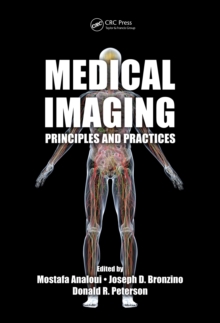 Image for Medical imaging: principles and practices
