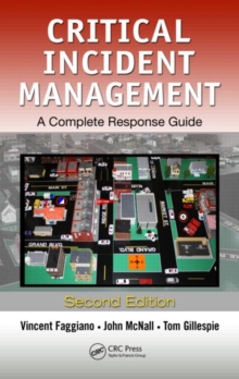 Image for Critical incident management  : a complete response guide
