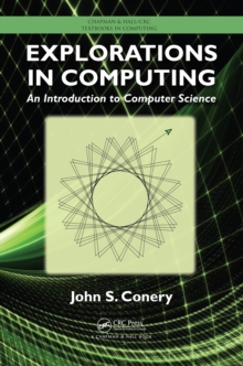 Image for Explorations in computing: an introduction to computer science