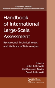 Handbook of International Large-Scale Assessment: Background, Technical Issues, and Methods of Data Analysis