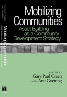 Image for Mobilizing Communities : Asset Building as a Community Development Strategy