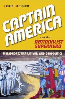 Image for Captain America and the Nationalist Superhero