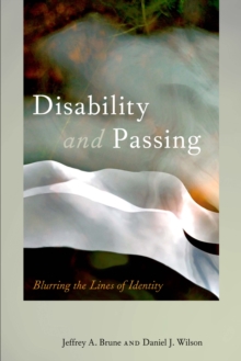 Image for Disability and passing: blurring the lines of identity