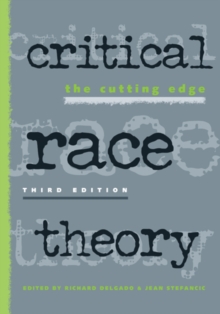 Image for Critical race theory  : the cutting edge