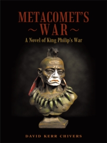 Image for Metacomet's War: A Novel of King Philip's War