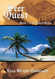 Image for Seer Quest: Book 7 in the Quest Series