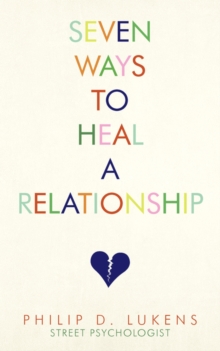 Image for Seven Ways To Heal A Relationship