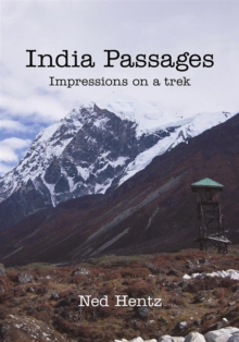 Image for India Passages: Impressions on a Trek
