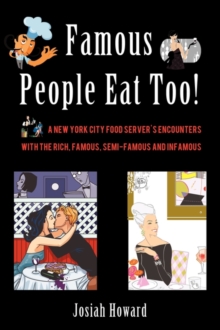 Image for Famous People Eat Too!