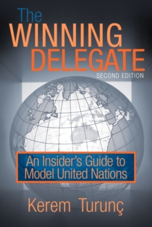 Image for The Winning Delegate : An Insider's Guide to Model United Nations