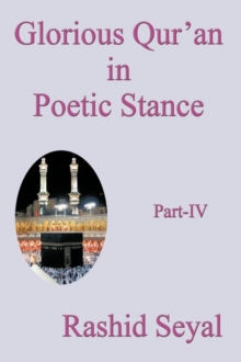 Image for Glorious Qur'an in Poetic Stance, Part IV