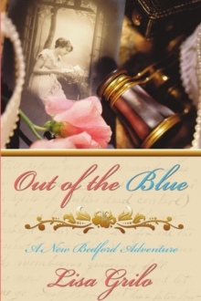 Image for Out of the Blue: A New Bedford Adventure
