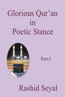 Image for Glorious Qur'an in Poetic Stance, Part I