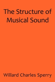 Image for The Structure of Musical Sound