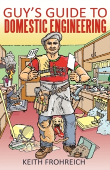 Image for Guy's Guide to Domestic Engineering
