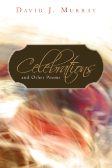 Image for Celebrations and Other Poems