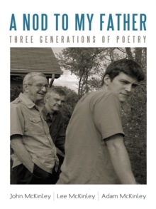 Image for Nod to My Father: Three Generations of Poetry