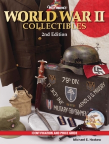 Image for Warman's World War Ii Collectibles: Identification and Price Guide