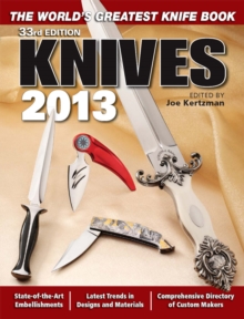 Image for Knives 2013: the world's greatest knife book