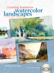 Image for Creating luminous watercolor landscapes