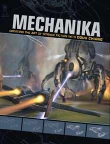 Image for Mechanika: creating the art of science fiction
