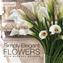 Image for Simply elegant flowers with Michael George