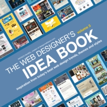 Image for The web designer's idea book  : inspiration from today's best web design trends, themes and stylesVolume 3