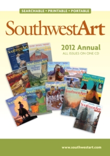 Southwest Art 2012 Annual CD