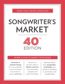 Image for Songwriter's market  : where & how to market your songs