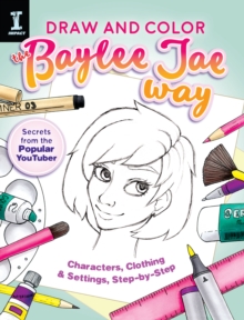 Image for Draw and Color the Baylee Jae Way