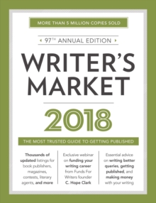 Image for Writer's market 2018  : the most trusted guide to getting published
